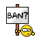 BAN!?!?!
